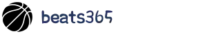 beats365(中国区)-唯一官方网站"